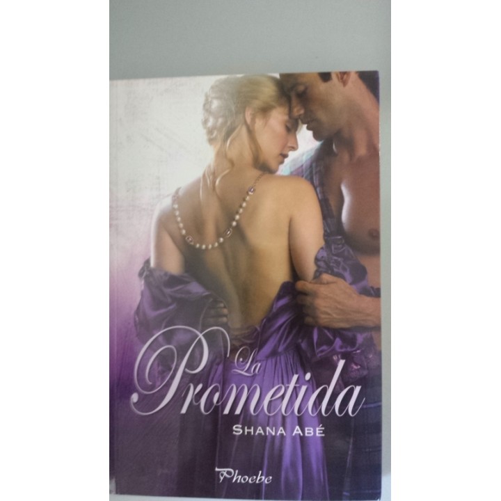 LA PROMETIDA - Abé, Shana